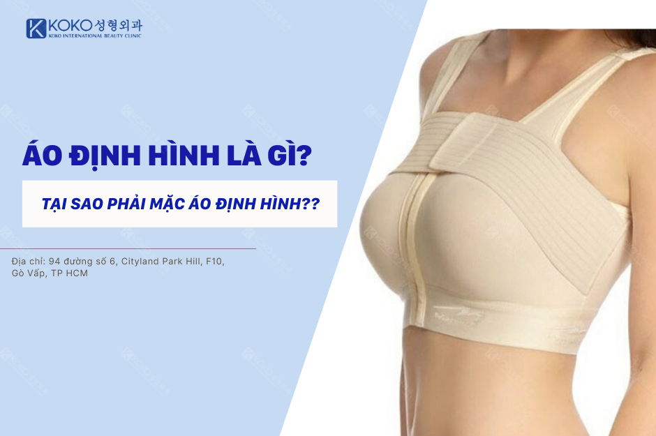 Áo Định Hình Là Gì?