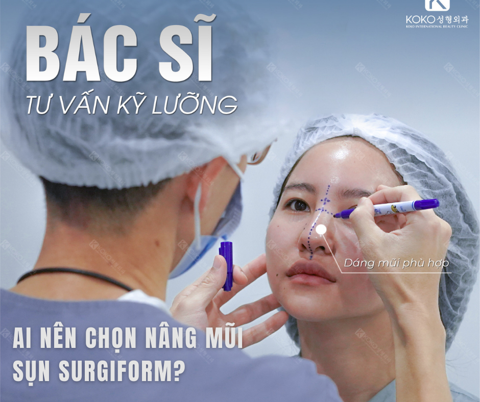 Ai Nên Chọn Nâng Mũi Sụn Surgiform?